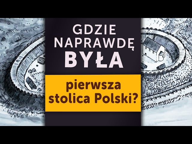 Gdzie NAPRAWDĘ była pierwsza stolica Polski? Na pewno NIE w Gnieźnie (Kamil Janicki o historii)