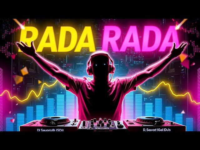 Demo - Rada Rada DJ Saurabh SDD DJ Ritesh DJ Pravin Solapur