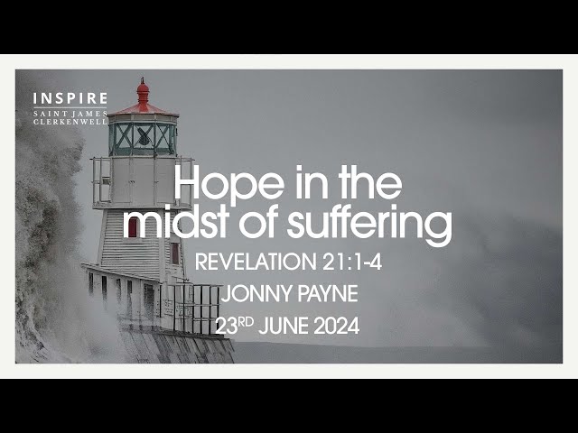 Hope in the midst of suffering