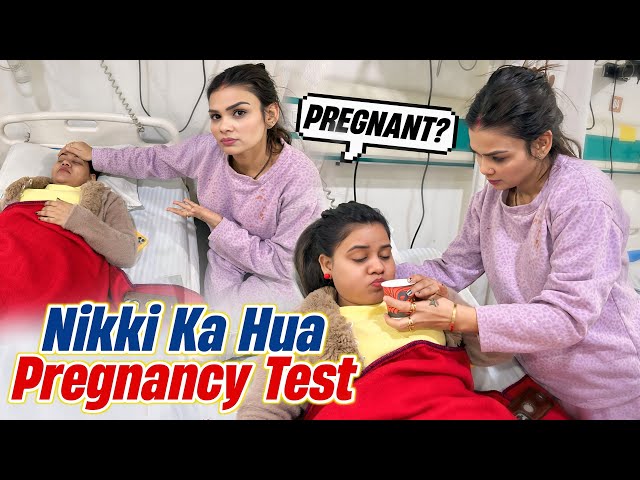 Nikki Ka Hua Pregnancy Test