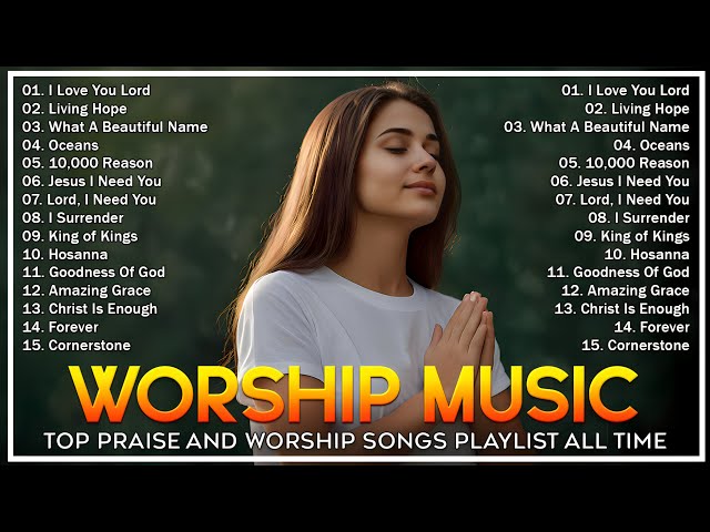 Special Worship Songs Playlist 2025🎀 Top 20 Praise And Worship Songs 2025