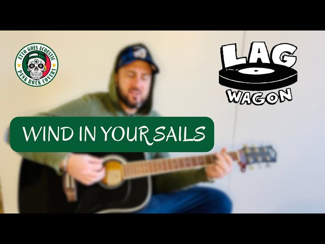 LAGWAGON - Wind in your sails (acoustic cover) #lagwagon