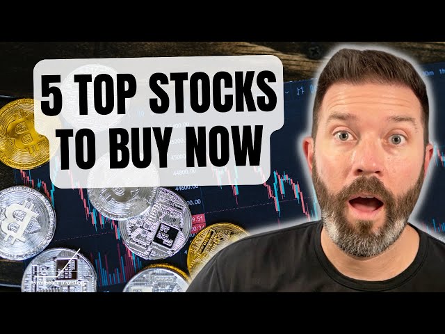 5 Best Stocks to Buy Now in 2025