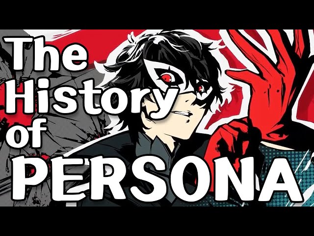 The History of Persona (1987 - 2021)