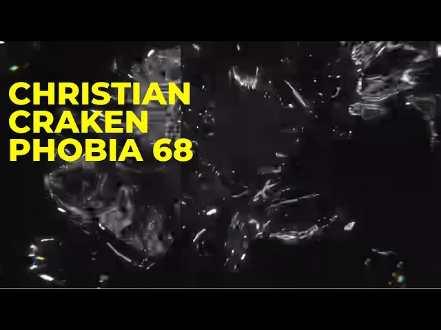 Christian Craken - PHOBIA 068 | DARK minimal Techno