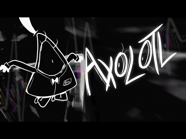 AXOLOTL - A Gravity Falls Fan Song