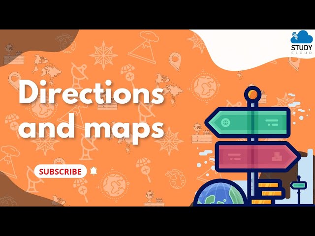 Class 4 | Directions and Maps | EVS 1 | Class 4 | Chapter 13 | Maharashtra State Board