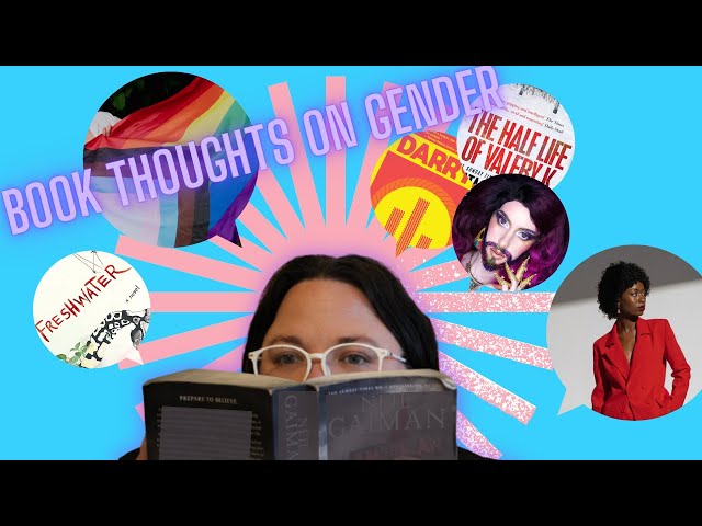 What I've noticed about gender in my reading.