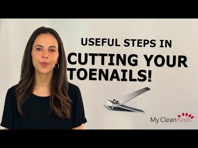 Cutting your Toenails: How To Do It When You Can't Reach Them