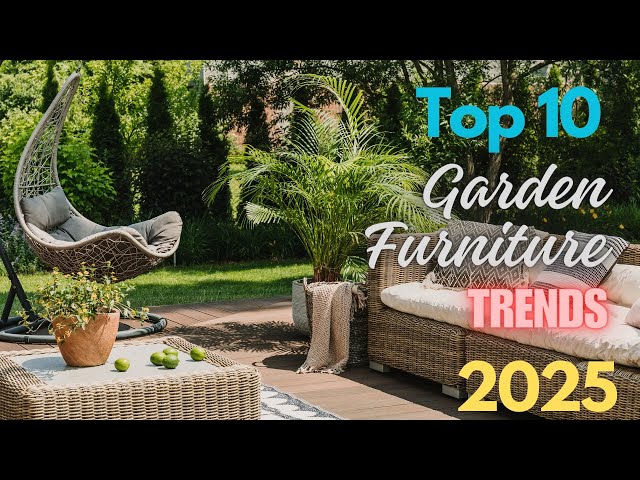 Top 10 Garden Furniture Trends 2025 | Modular Seating for Versatile Outdoor Spaces