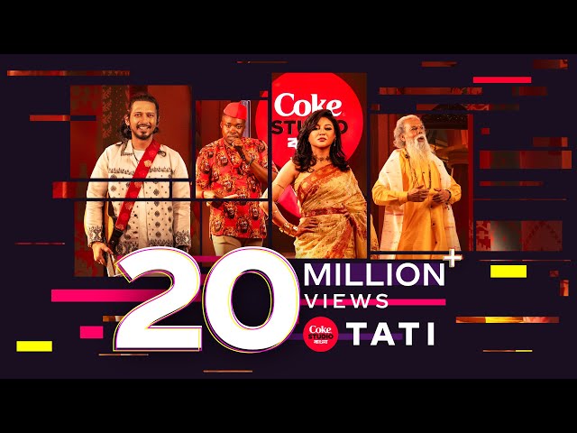 Tati | Coke Studio Bangla | Season 3 | Arnob X Oli Boy X Jaya Ahsan X Gonjer Ali