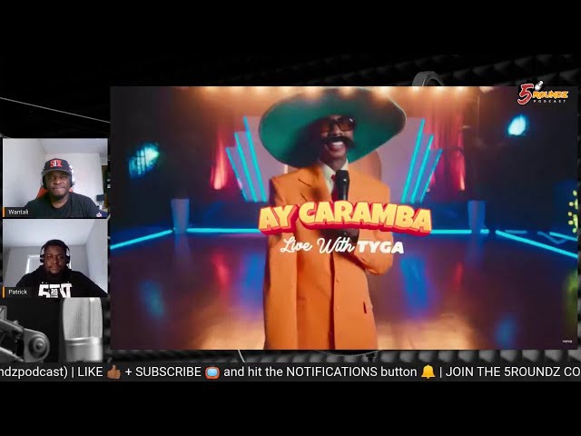 Tyga - Ay Caramba (Official Video) | 5ROUNDZ REACTION