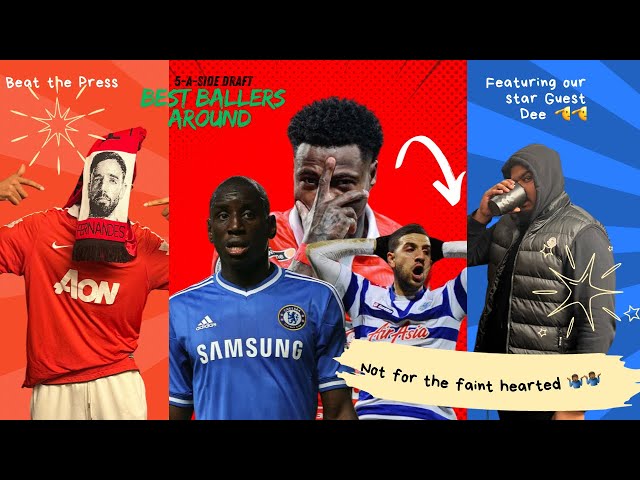 The most CONTROVERSIAL 5-A-Side Team - Drafting The COLDEST Ballers Ever!