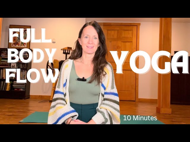 Yoga Flow Full Body | 10 Minutes