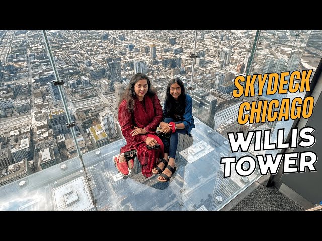 Experience the Thrills of Skydeck Chicago at Willis Tower!