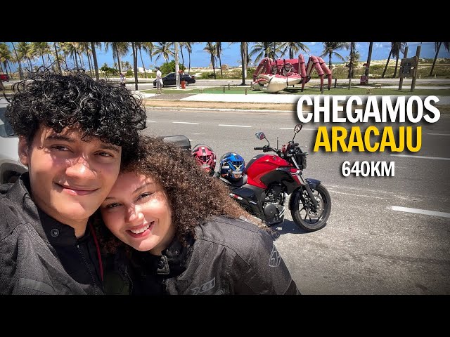 VIAGEM DE MOTO 640KM EM UM DIA / CHEGAMOS ARACAJU !! PART.2 🤩