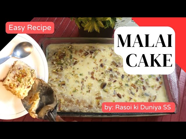 Malai Cake Recipe by Rasoi Ki Duniya SS |Eggless & without oven |Super Soft Malai Cake |Easy Dessert