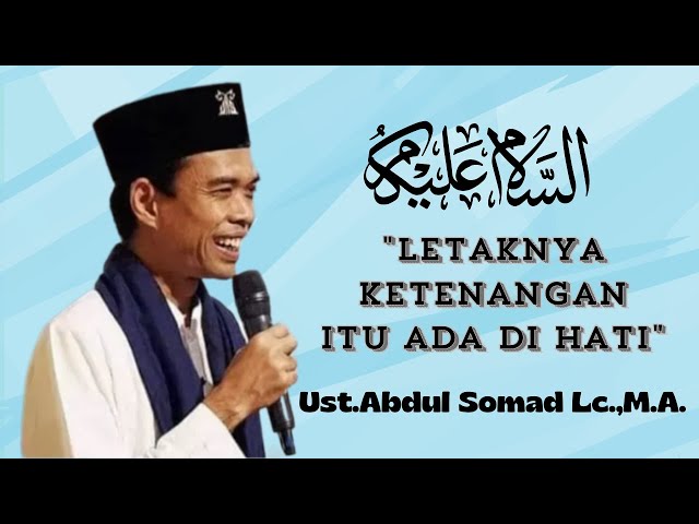 letak ketenangan itu ada di hati Ust.Abdul Somad @PELITAQALBU-f6q