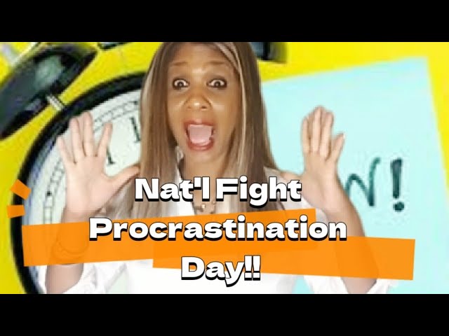 National Fight Procrastination Day 🥊