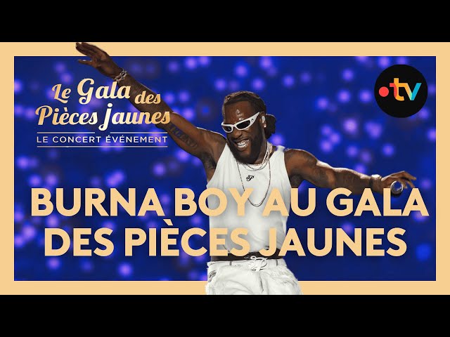 City Boys, On the low, Last Last... Le medley de Burna Boy au Gala des Pièces Jaunes 2025