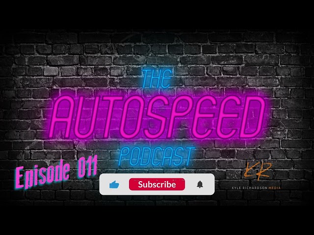 Episode 11 | The Official Autospeed Podcast | Hosted by Crispen Rosevear | Episode 11