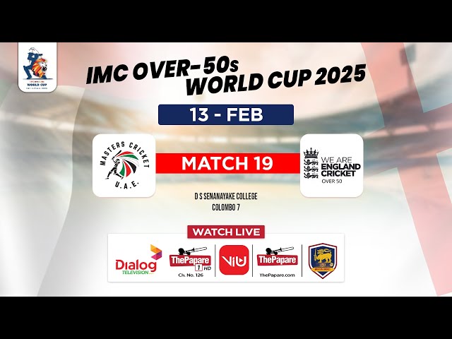 UAE vs England - IMC Over-50s World Cup 2025 Cricket