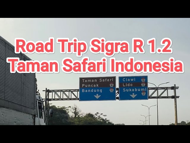 Road Trip Sigra R 1.2 Ke Taman Safari Bogor