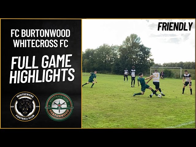 BEST HALFWAY LINE GOAL! - FC Burtonwood vs Whitecross FC | Friendly 2024/25