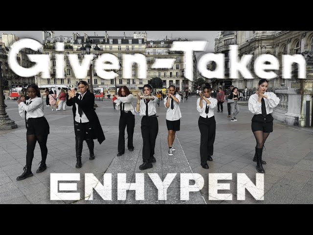 [KPOP IN PARIS] GIVEN-TAKEN - ENHYPEN | COVER BY XCAPE CREW