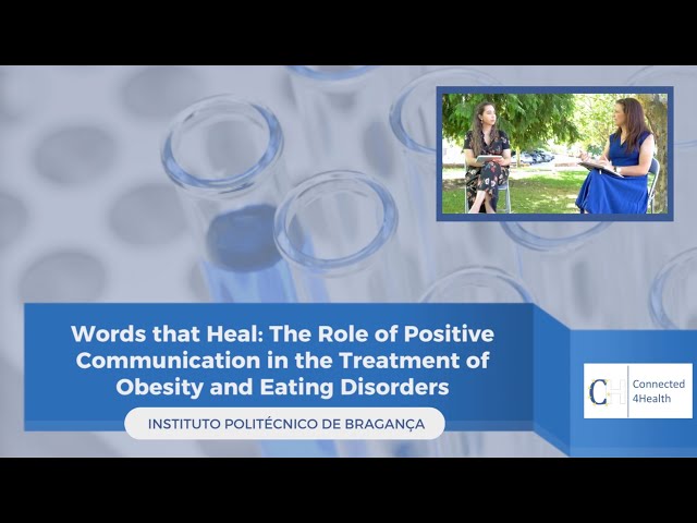 PR3_PT Words that Heal: The Role of Positive Communication in the Treatment of Obesity and ED