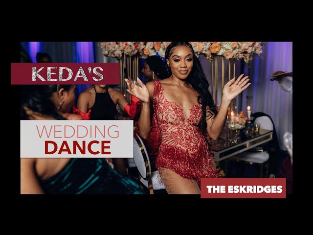 The Best Bride Dance for Groom - The Eskridges (Full) KEDA