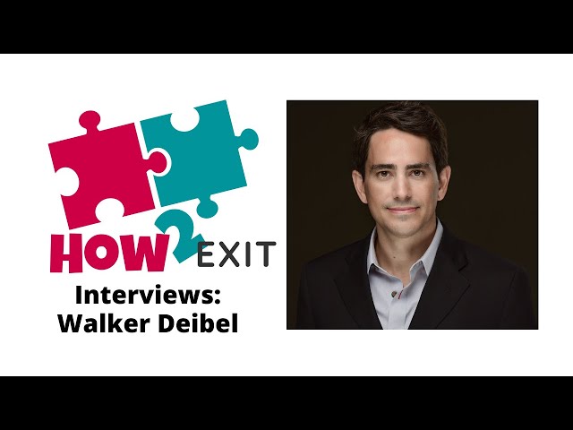 Serial Entrepreneur And Author Walker Deibel Shares His Journey Of Acquisitions And Mergers-How2Exit