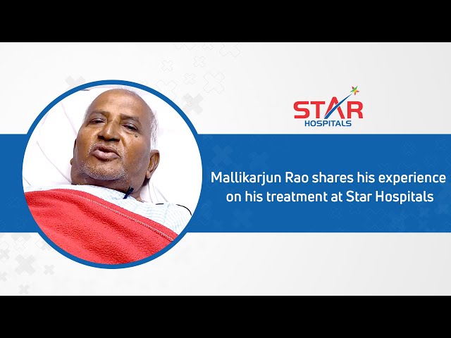 Patient Testimonial | Mallikarjun Rao | Cardiac Procedure | Star Hospitals |