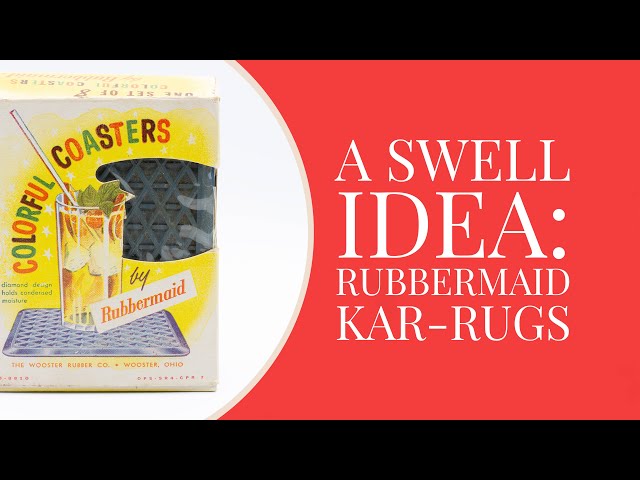 A Swell Idea: A History of Rubbermaid Kar-Rugs