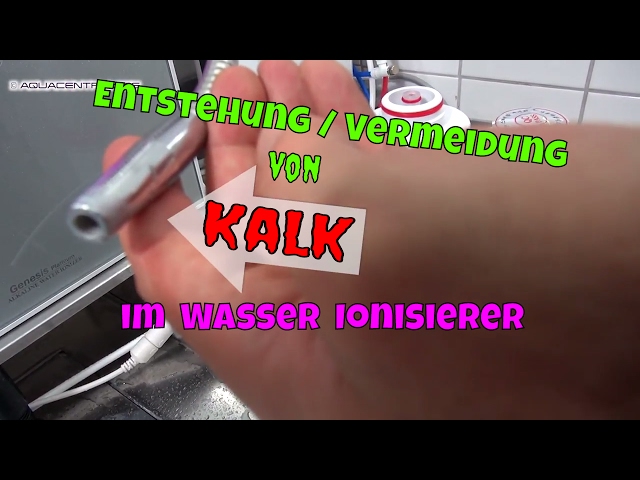 Kalkablagerung im Wasserionisierer, technische Erklärung zur Entstehung und Vermeidung von Kalk