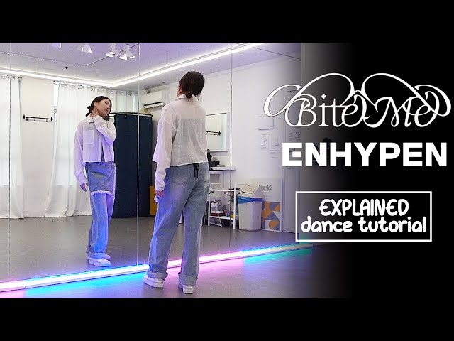 ENHYPEN (엔하이픈) 'Bite Me' Dance Tutorial | EXPLAINED + Mirrored