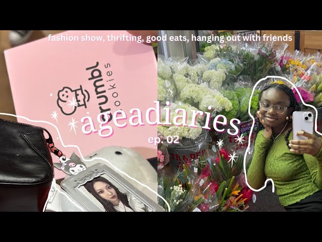 ageadiaries ep.02 | fashion show, good eats, thrifting, hanging out with friends