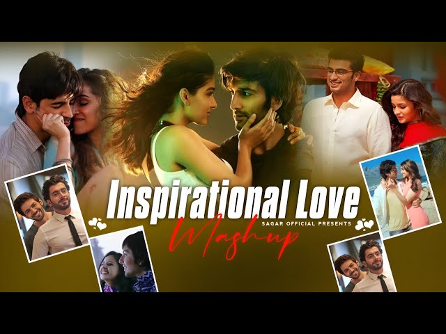 Inspirational Love Mashup - Sagar Official| Best Of Arijit Singh 2024| Arijit Singh| Best Of 2024