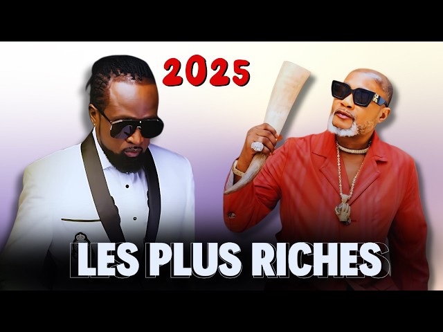 💰TOP 10 DES MUSICIENS CONGOLAIS LES PLUS RICHES - NOUVEAU CLASSEMENT - 2025💰