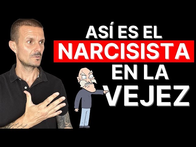 Cómo es el NARCISISTA en la VEJEZ 10 Cosas Horribles que Hacen los Narcisistas Su Triste Final Vejez