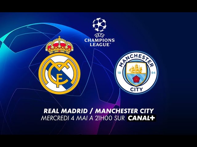 مباراة ريال مدريد ومانشستر سيتي -  live real madrid vs manchester city