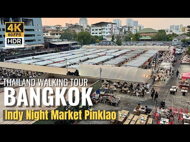 [BANGKOK] Indy Night Market Pinklao "Exploring Street Food At Hidden Gems Market"| Thailand [4K HDR]