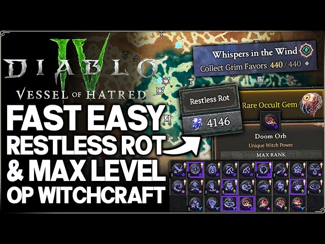 Diablo 4 - Fast MAX Level Witch Powers Early - Restless Rot Farm Season 7 Witchcraft Headhunt Guide!