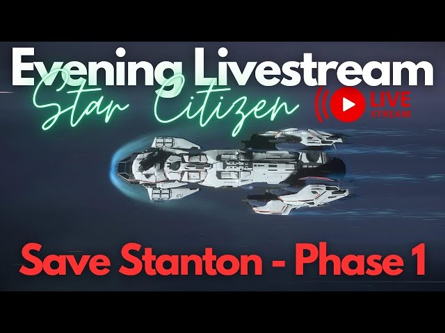 Star Citizen | Trying to Save Staton! (Livestream)