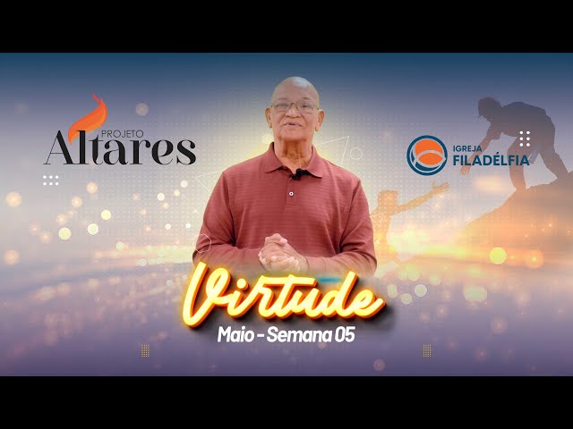 PROJETO ALTARES - SEMANA 05 - MAIO 2024