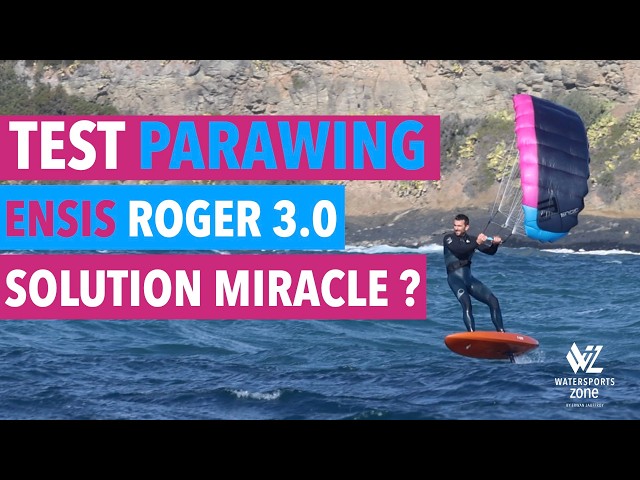 PARAWING FOIL: j'ai testé la para wing Ensis Roger 3.0