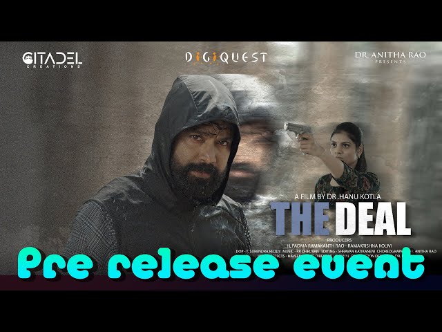 The Deal telugu Movie Pre release event, G16 Media