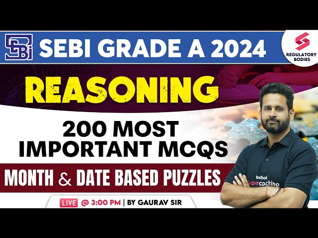 Reasoning SEBI Grade A | NABARD | RBI Grade B Reasoning | Month and Date Based Puzzle | Gaurav Singh