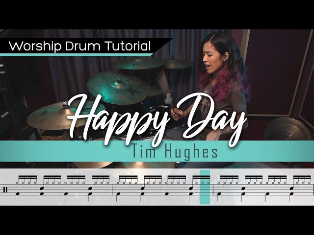 Happy Day - Tim Hughes || Worship Drumming Tutorial (with sheet music)