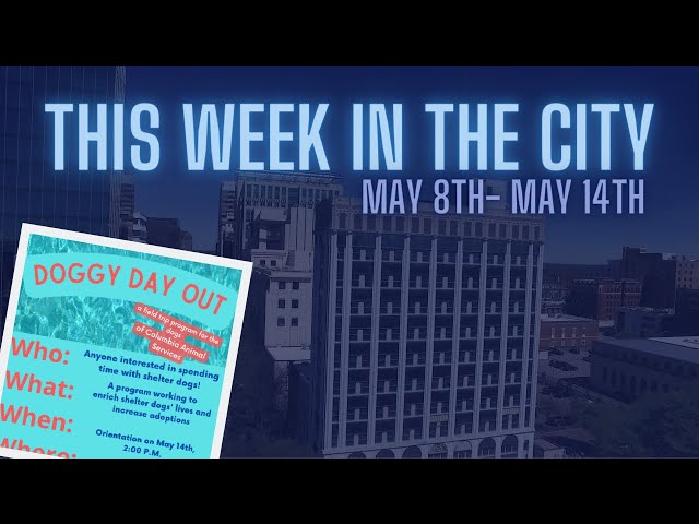 This Week in the City | May 8th - 14th